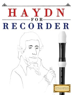 Haydn for Recorder: 10 Easy Themes for Recorder Beginner Book - E C Masterworks - cover