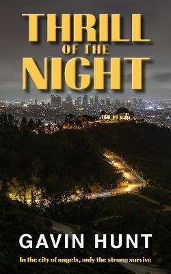 Thrill of the Night - Gavin Hunt - cover