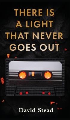 There is a Light That Never Goes Out - David Stead - cover