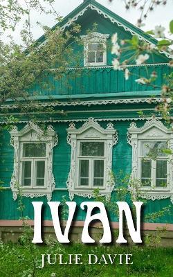 Ivan - Julie Davie - cover
