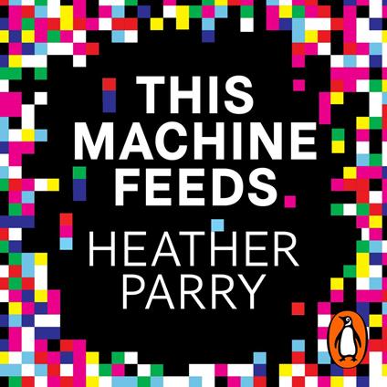 This Machine Feeds