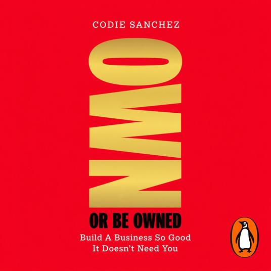 Own or Be Owned
