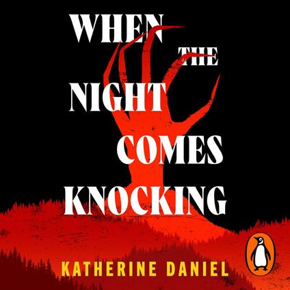 When the Night Comes Knocking