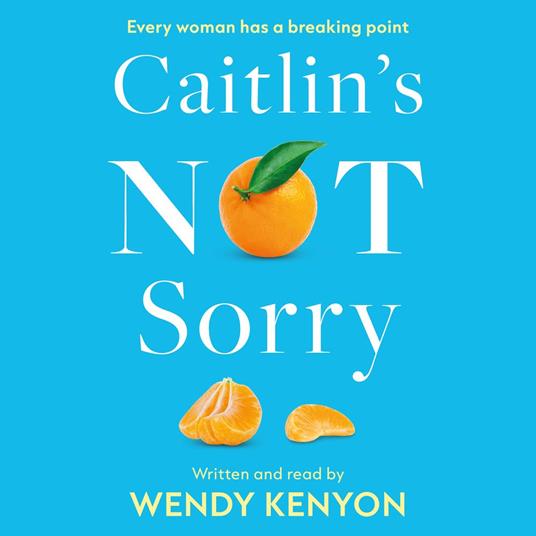 Caitlin's Not Sorry