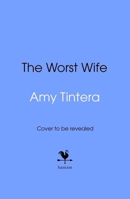 The Worst Wife