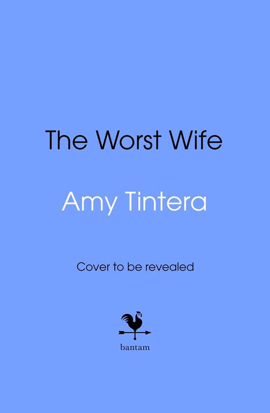 The Worst Wife