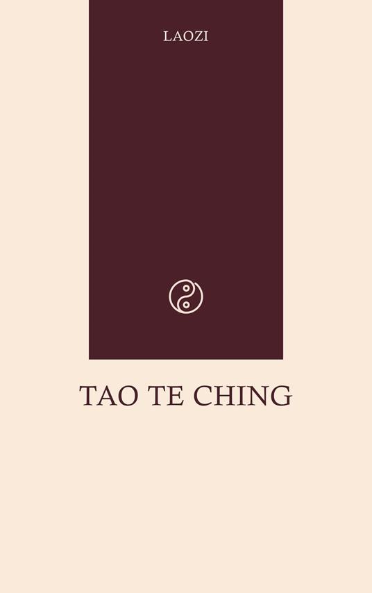 Tao Te Ching
