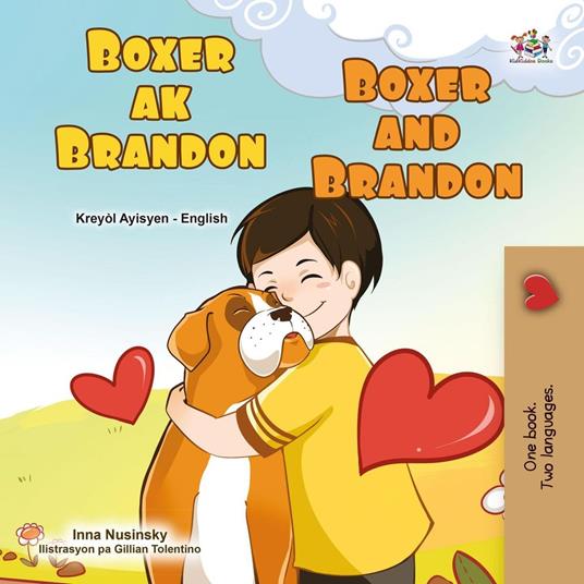 Boxer ak brandon Boxer and Brandon - KidKiddos Books,Inna Nusinsky - ebook