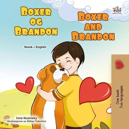 Boxer og Brandon Boxer and Brandon - KidKiddos Books,Inna Nusinsky - ebook