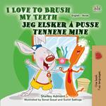 I Love to Brush My Teeth Jeg elsker å pusse tennene mine