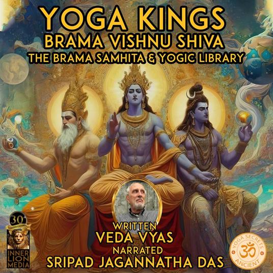 Yoga Kings Brama Vishnu Shiva