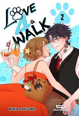 Love 4 a Walk, Vol. 2: A WEBTOON Unscrolled Graphic Novel - cover