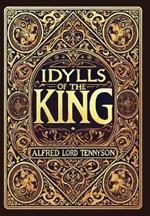 Idylls of the King (Collector's Edition) (Laminated Hardback with Jacket)