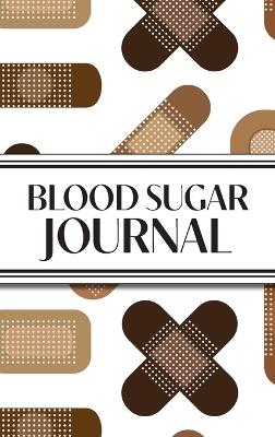 1-Year Daily Blood Sugar Journal (Medical Plasters Multi-Color Dark Skin Tone): 6"x9" Hardcover 52+ Extra Weeks Daily Blood Sugar Logbook Tracker Complete with Monthly Trend Graphs for Diabetics - Revive Stationery - cover