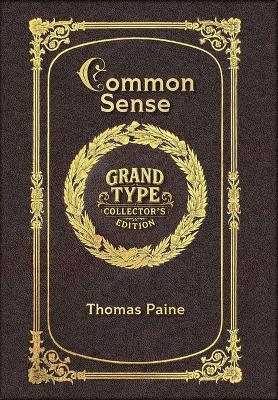 Common Sense (Collector's Edition) (Laminated Hardback with Jacket) - Thomas Paine - cover
