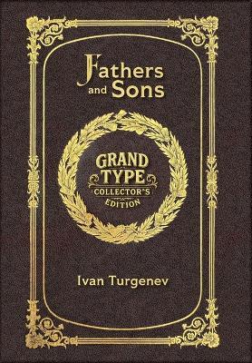 Fathers and Sons (Grand Type Collector's Edition) (Laminated Hardback with Jacket) Large Print - cover