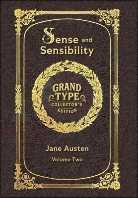 Large Print - Sense and Sensibility, Volume 2 of 2 - Grand Type Collector's Edition - Matte Hardcover with Dust Jacket - Jane Austen - cover