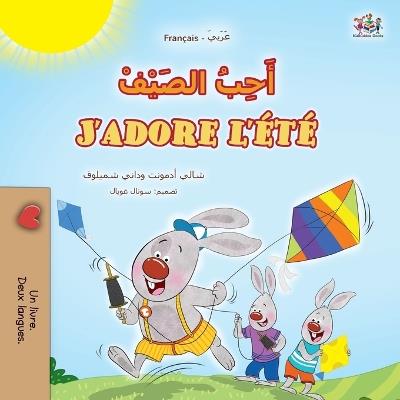 J'adore l'été (Livre pour enfants bilingue arabo-français) - Shelley Admont,Danny Shmuilov,Kidkiddos Books - cover