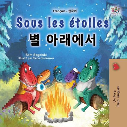 Sous les étoiles ? ???? - KidKiddos Books,Sam Sagolski - ebook