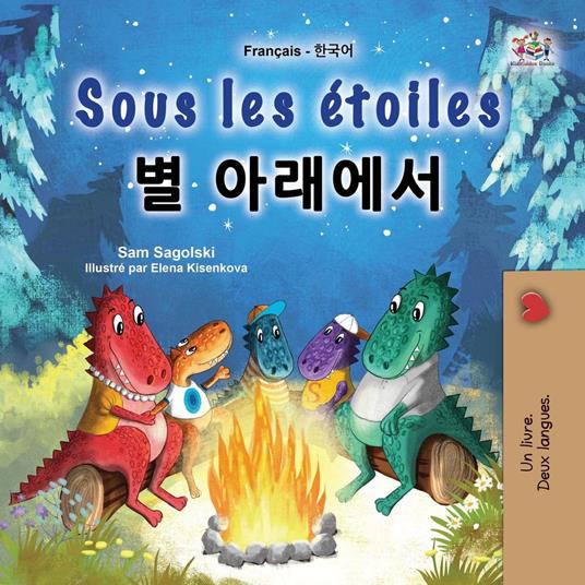 Sous les étoiles ? ???? - KidKiddos Books,Sam Sagolski - ebook