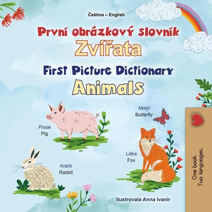 První Picture Dictionary Zvírata First Picture Dictionary Animals - KidKiddos Books - ebook