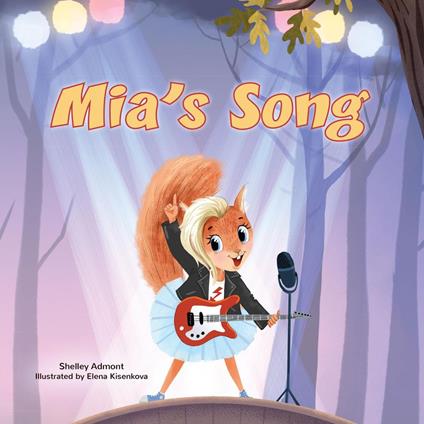 Mia's Song - Shelley Admont,KidKiddos Books - ebook