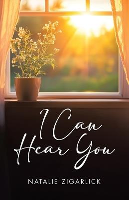 I Can Hear You - Natalie Zigarlick - cover