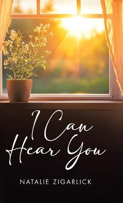 I Can Hear You - Natalie Zigarlick - cover