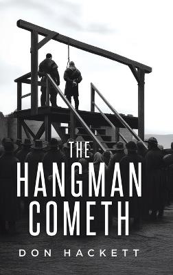 The Hangman Cometh - Don Hackett - cover