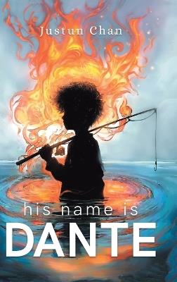 His Name is Dante - Justun Chan - cover