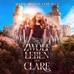 Die zwölf Leben der Clare