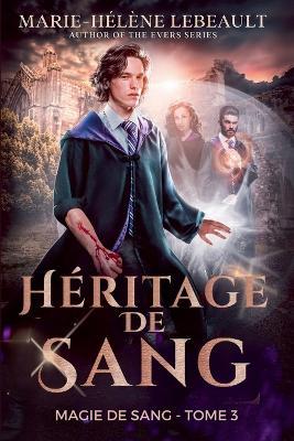 Héritage de sang - Marie-Hélène Lebeault - cover