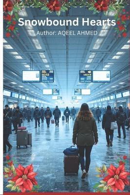 Snowbound Hearts - Aqeel Ahmed - cover