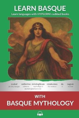 Learn Basque with Basque Mythology: Interlinear Basque to English - Michael Nock - cover