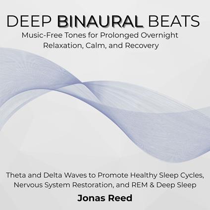Deep Binaural Beats