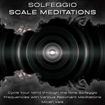 Solfeggio Scale Meditations
