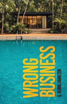 Wrong Business - G Burns Hamilton - cover