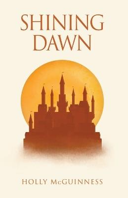 Shining Dawn - Holly McGuinness - cover