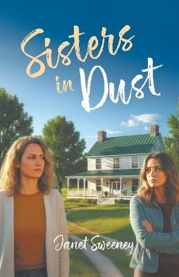 Sisters in Dust - Janet Sweeney - cover