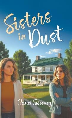 Sisters in Dust - Janet Sweeney - cover