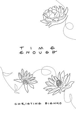 Time Enough - Christine Bienko - cover