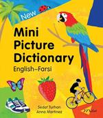 New Mini Picture Dictionary (English-Farsi)