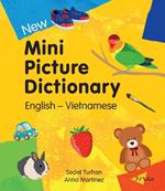 New Mini Picture Dictionary (English-Vietnamese)