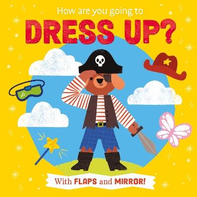 How Are You Going to Dress Up? - cover