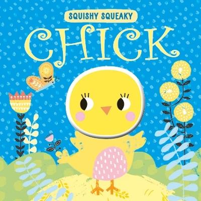 Squishy Squeaky Chick - cover