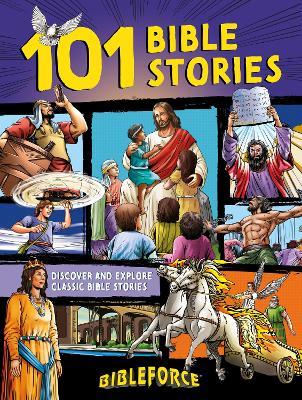 Bible Force 101: Discover and Explore Classic Bible Stories - cover