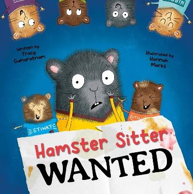 Hamster Sitter Wanted - Tracy Gunaratnam - cover