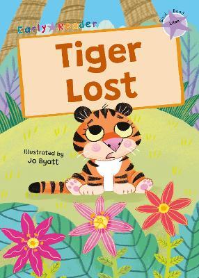 Tiger Lost: (Lilac Early Reader) - Kris Knight - cover