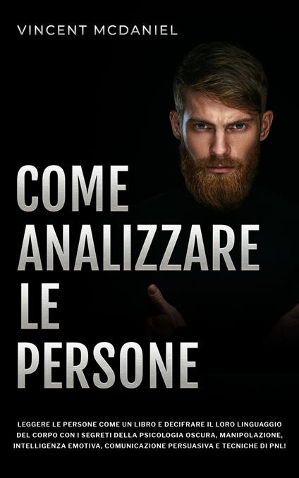 Come analizzare le persone - Vincent McDaniel - ebook