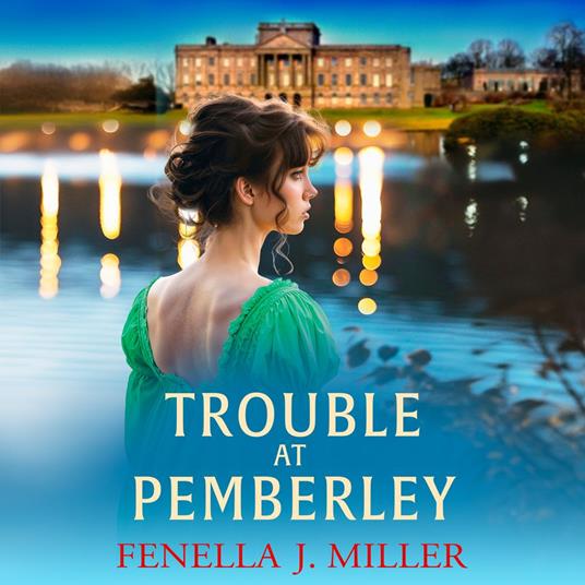 Trouble at Pemberley
